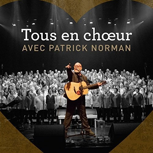 Norman, Patrick: Tous en Choeur Avec Patrick Norman