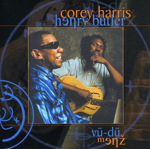 Harris, Corey / Butler, Henry: Vu-Du Menz