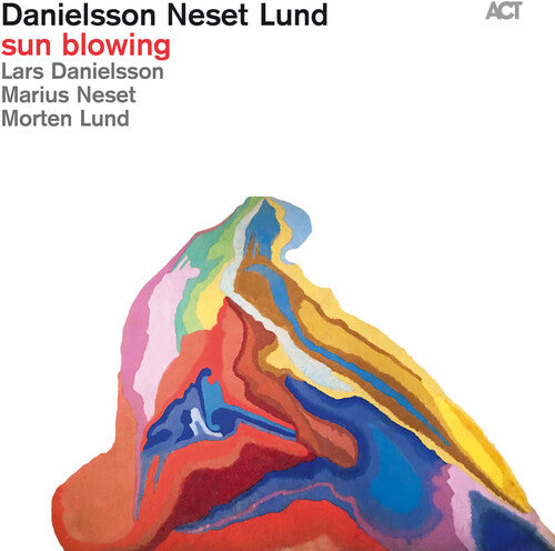 Danielsson Neset Lund: Sun Blowing