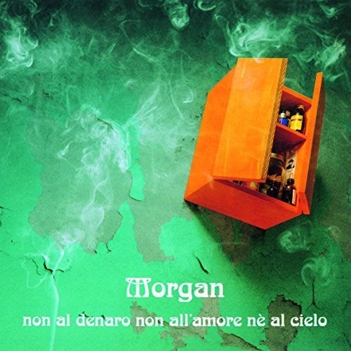 Morgan: Non Al Denaro Non All'Amore Ne Al Cielo