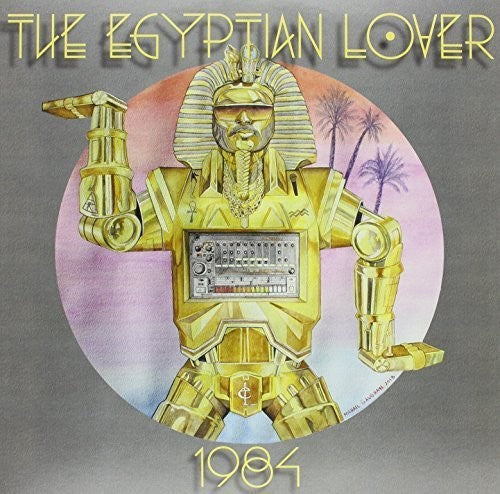 Egyptian Lover: 1984
