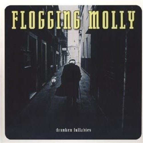 Flogging Molly: Drunken Lullabies