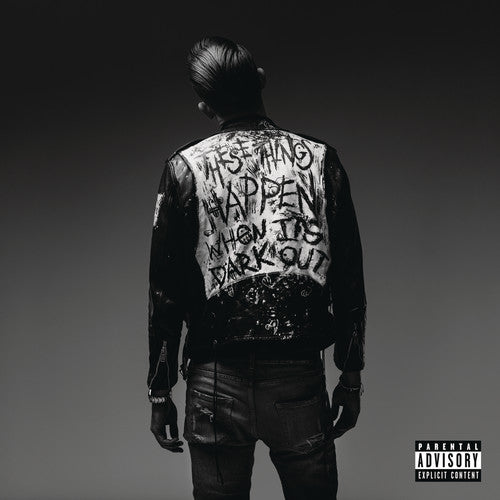 G-EAZY: When It's Dark Out