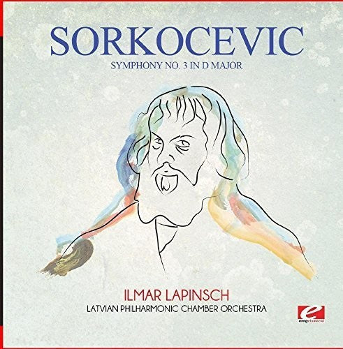 Sorkocevic: Symphony No. 3 in D Major