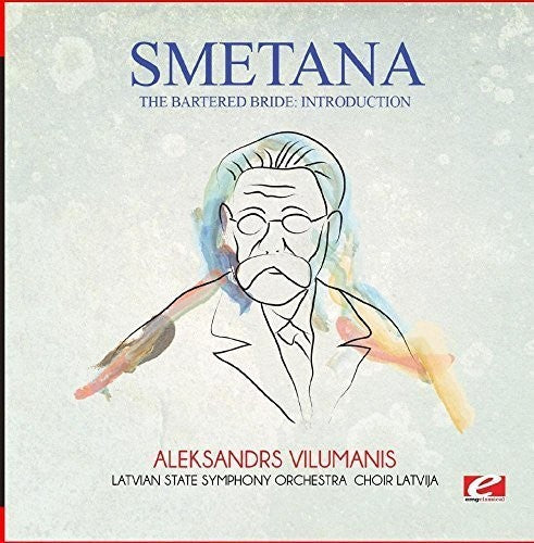 Smetana: Bartered Bride: Introduction