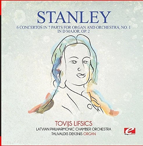 Stanley: 6 Concertos in 7 Parts for Organ & Orchestra No. 1