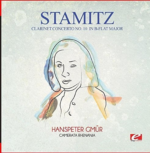 Stamitz: Clarinet Concerto No. 10 in B-Flat Major