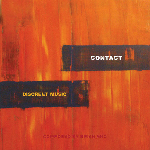 Eno / Contact: Brian Eno: Discreet Music