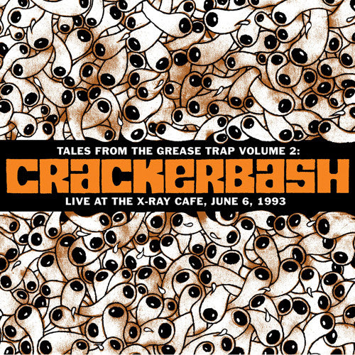 Crackerbash: Live at the X-Ray Cafe