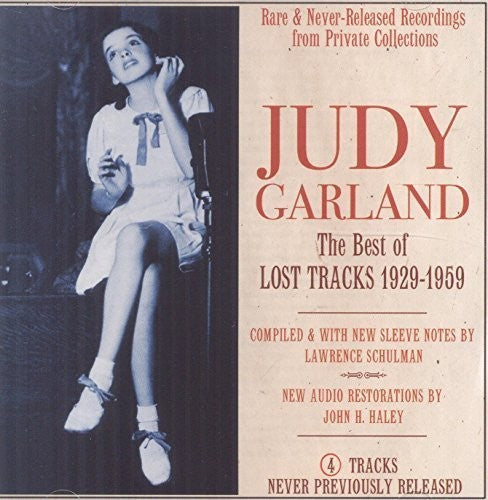 Garland, Judy: Best of Lost Tracks 1929-59