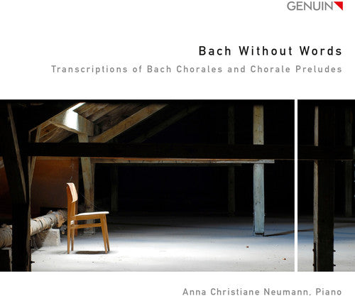 Bach, J.S. / Neumann, Anna Christiane: Bach Without Words