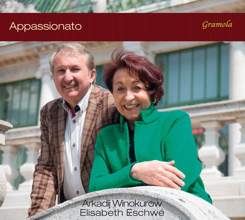 Elgar / Winokurow, Arkadij / Eschwe, Elisabeth: Appassionato - a Journey of Passion Through Europe