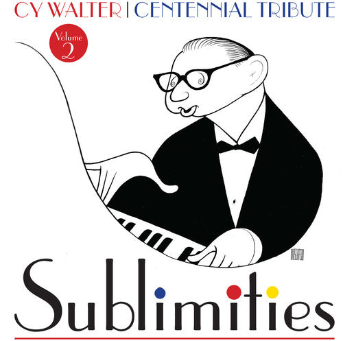 Walter, Cy / Carmichael, Hoagy / Astaire, Fred: Cy Walter: Sublimities, Vol. 2