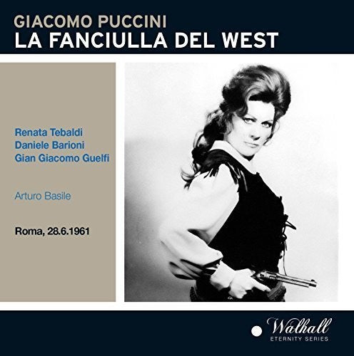 Puccini / Tebaldi / Orchestra Sinfonica E Coro Di: Puccini: La Fanciulla del West