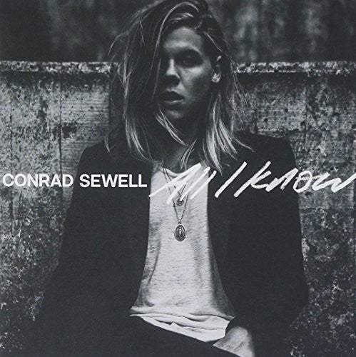 Sewell, Conrad: All I Know