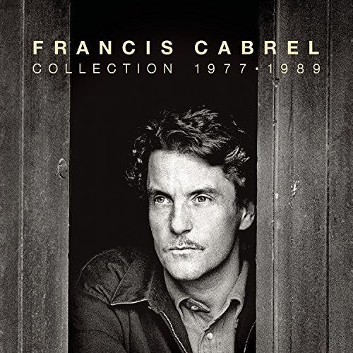 Cabrel, Francis: La Collection 1977-1989