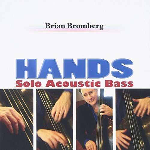 Bromberg, Brian: Hands