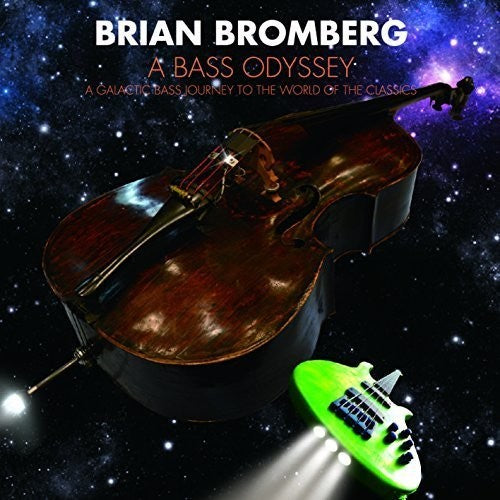 Bromberg, Brian: Bass Odyssey