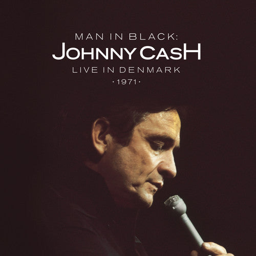 Cash, Johnny: Man in Black: Live in Demark 1971