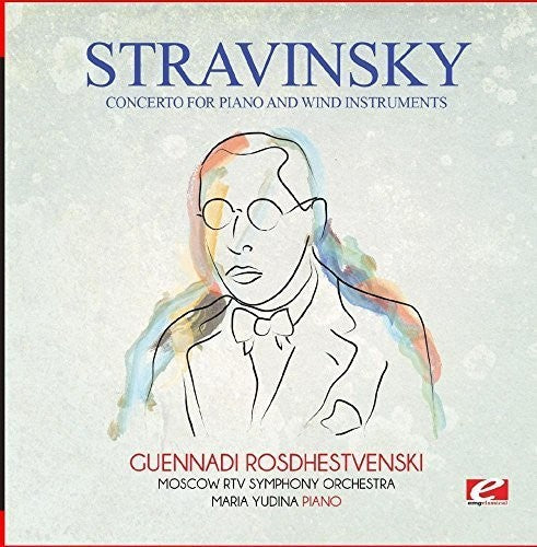 Stravinsky: Stravinsky: Concerto for Piano and Wind Instruments