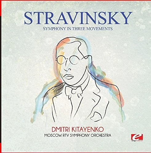 Stravinsky: Stravinsky: Symphony in Three Movements