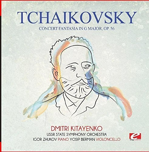Tchaikovsky: Tchaikovsky: Concert Fantasia in G Major, Op. 56
