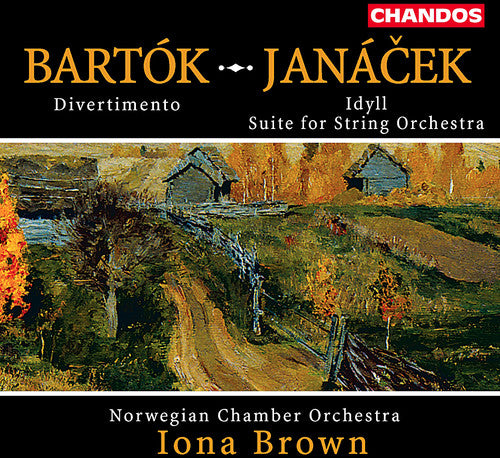 Bartok / Janacek / Brown: Divertimento, Idyll Suite for String Orchestra