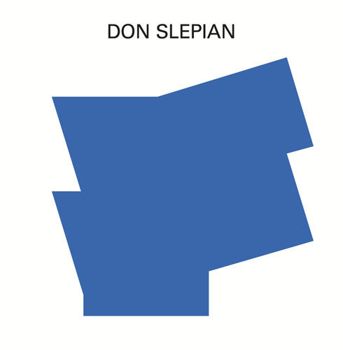 Slepian, Don: Recordings 1971-1983