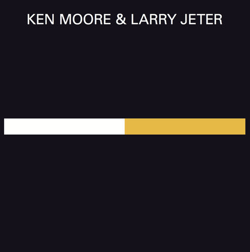 Moore, Ken & Jeter, Larry: Recordings 1972-1975