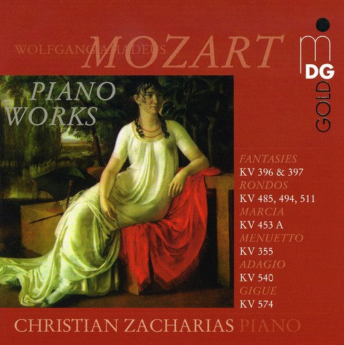 Mozart / Zacharias: Works for Piano: Fantasias Rondos & Other Works