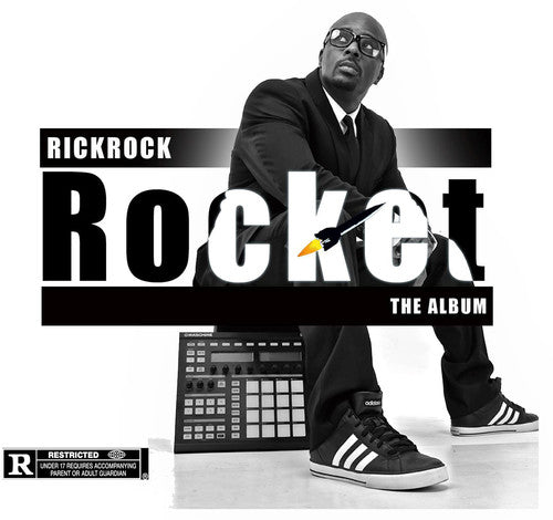 Rick Rock: Rocket the Album