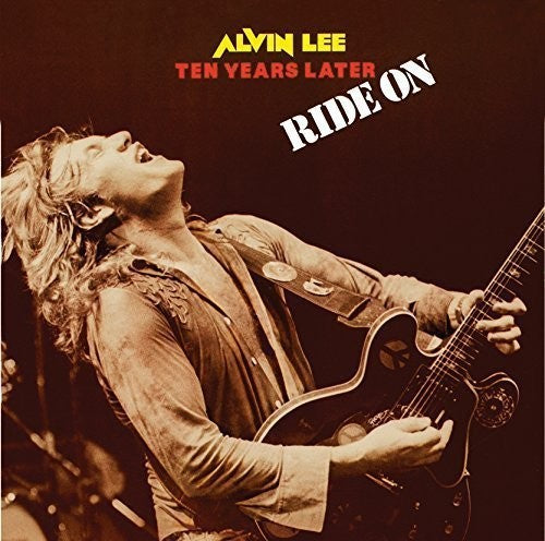 Lee, Alvin & Ten Years Later: Ride on