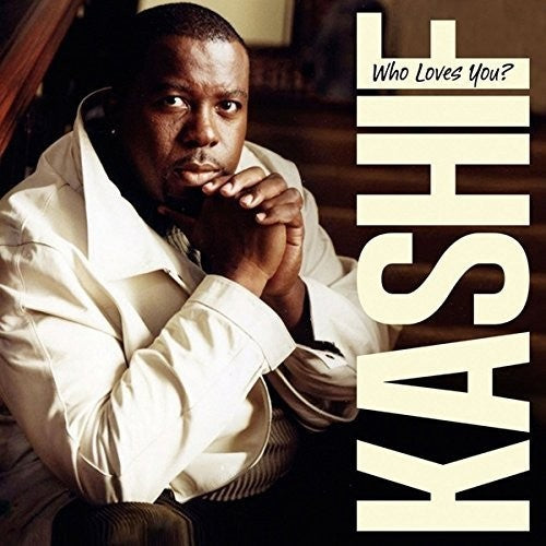 Kashif: Who Loves You