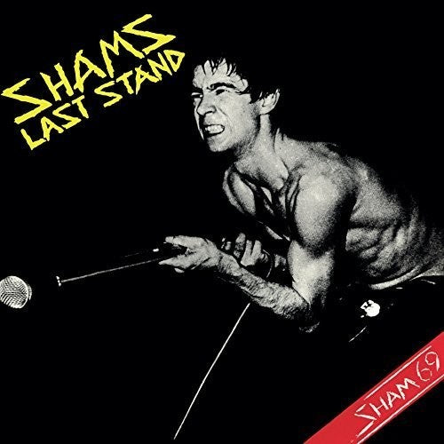 Sham 69: Sham's Last Stand