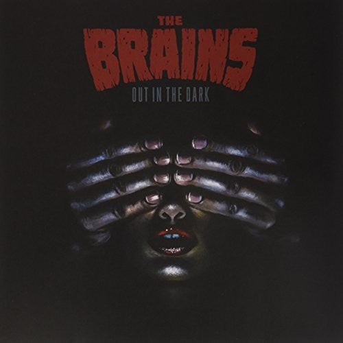 Brains: Out in the Dark