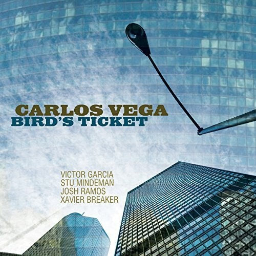 Vega, Carlos: Bird's Ticket