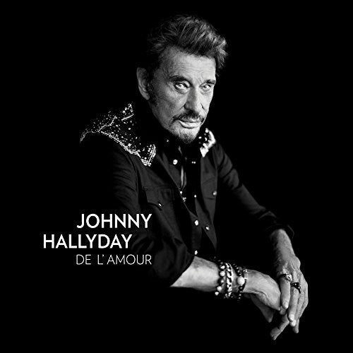 Hallyday, Johnny: De L'armour