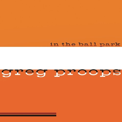 Proops, Greg: In the Ballpark