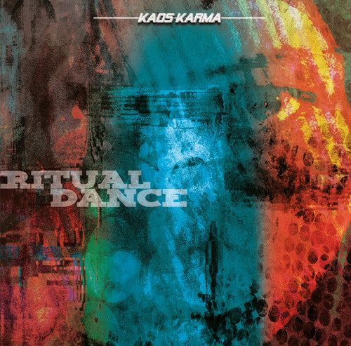 Kaos Karma: Ritual Dance