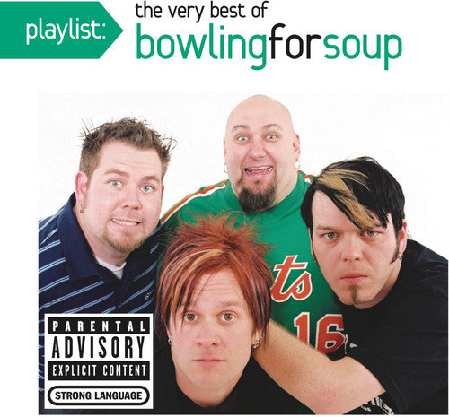 Bowling for Soup: Playlist: The Very Best of Bowling for Soup