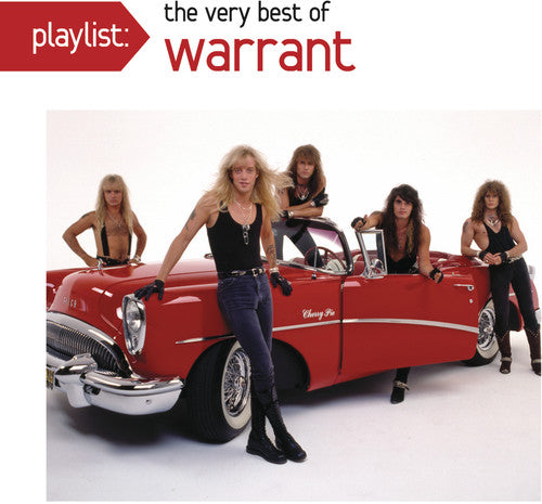 Warrant: Playlist: The Very Best of Warrant