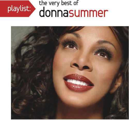 Summer, Donna: Playlist: The Very Best of Donna Summer