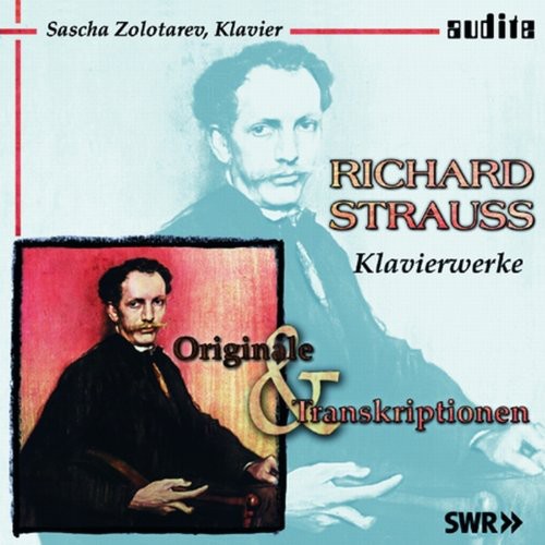 Strauss / Gieseking / Reger / Singer / Zolotarev: Klavierwerke