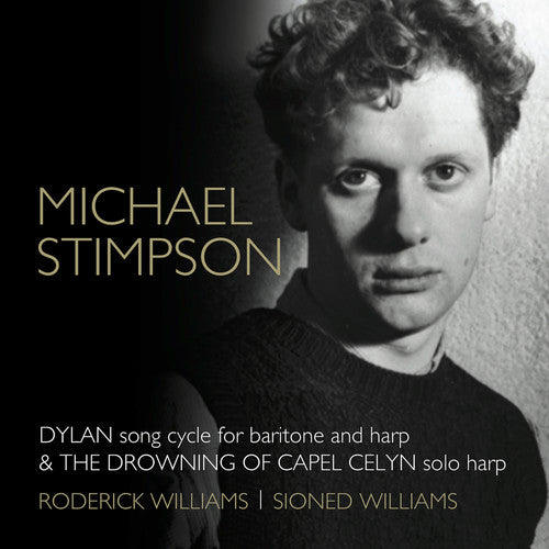 Stimpson / Williams, Roderick: Dylan & the Drowning of Capel Celyn