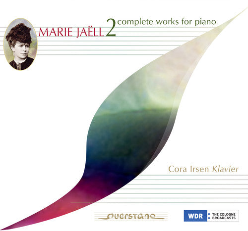 Jaell / Irsen, Cora: Complete Piano Works Vol. 2