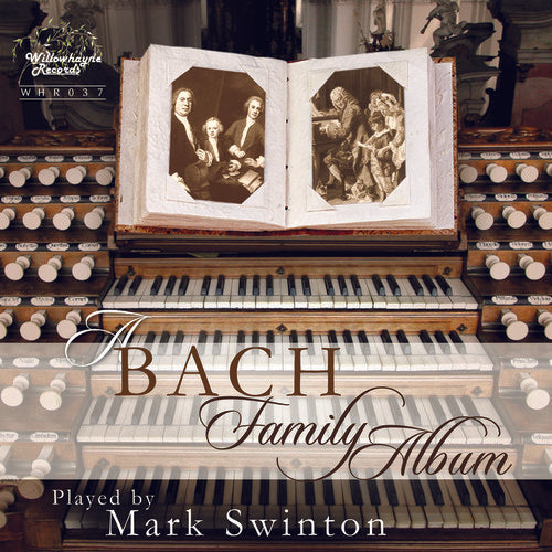 Bach Family / Swinton, Mark: Bach Family Album, A