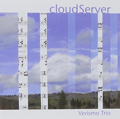 Peterson / Deason / Verismo Trio: Cloudserver