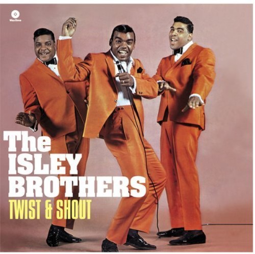 Isley Brothers: Twist & Shout