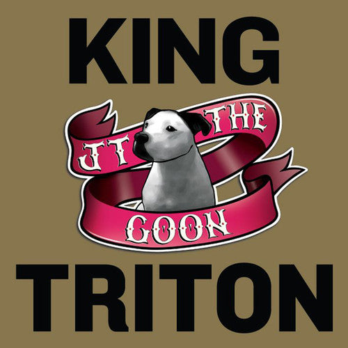 Jt the Goon: King Triton