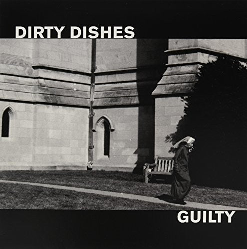 Dirty Dishes: Guilty